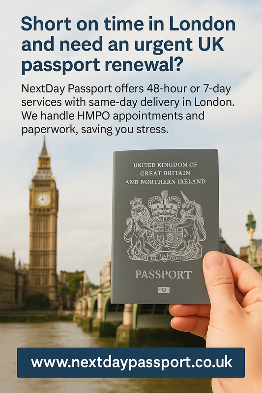 How to Renew Your UK Passport Urgently When You’re Short on Time in London